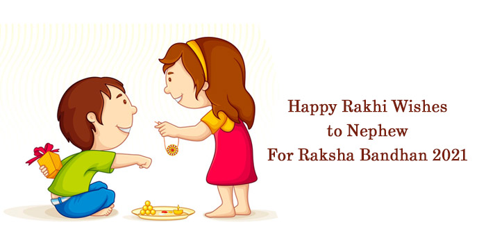 Rakhi Wishes to Nephew