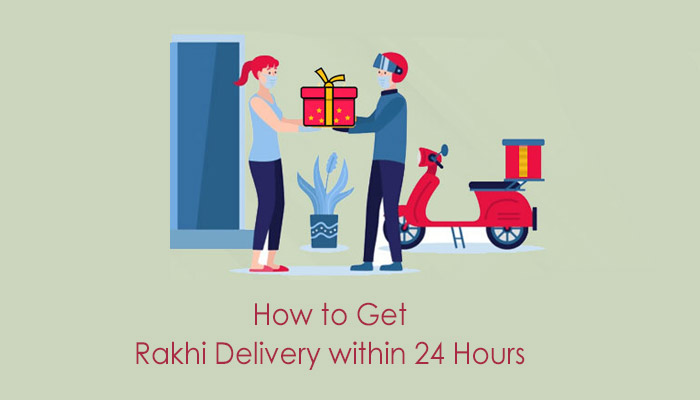 How to Get Rakhi Delivery within 24 Hours