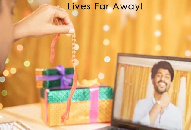 25 Raksha Bandhan Wishes for Brother Who Lives Far Away!